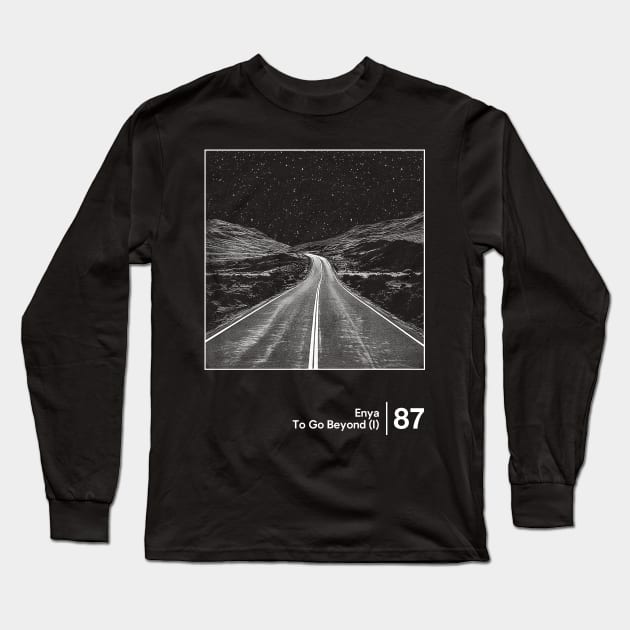 To Go Beyond - Minimalist Style Graphic Design Long Sleeve T-Shirt by saudade